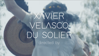 REEL XAVIER VELASCO DU SOLIER  directed by 2022